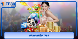Dang Nhap Tf88
