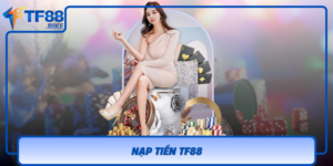 Nap Tien Tf88